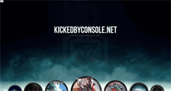 Desktop Screenshot of kickedbyconsole.net